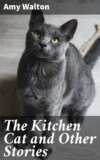 The Kitchen Cat and Other Stories