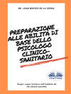 Preparazione Alle Abilità Di Base Dello Psicologo Clinico-Sanitario