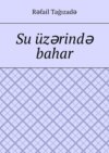 Su üzərində bahar