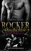 Rocker Geschichten 2 | Erotische Erlebnisse