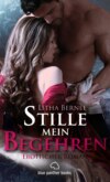 Stille mein Begehren | Erotischer Roman