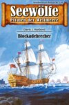 Seewölfe - Piraten der Weltmeere 529