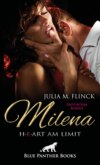 Milena - Heart am Limit | Erotischer Roman