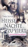 Heiße Nächte zu viert | Erotischer SM-Roman