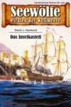 Seewölfe - Piraten der Weltmeere 524