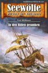 Seewölfe - Piraten der Weltmeere 572