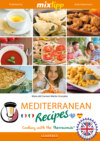 MIXtipp Mediterranean Recipes (british english)