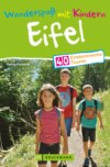 Wandern mit Kindern: Freizeit, Natur und Mehr genießen.