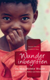 Wunder inbegriffen