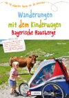 Wanderungen mit dem Kinderwagen Bayerische Hausberge