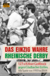 Das einzig wahre Rheinische Derby