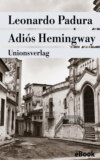 Adiós Hemingway