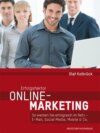 Erfolgsfaktor Online-Marketing