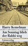 Am Sonntag blieb der Rabbi weg