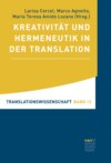 Kreativität und Hermeneutik in der Translation