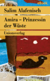 Amira — Prinzessin der Wüste