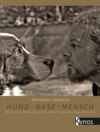 Hund-Nase-Mensch