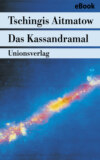 Das Kassandramal