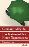 Das Testament des Herrn Napumoceno