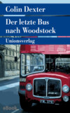 Der letzte Bus nach Woodstock