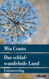 Das schlafwandelnde Land