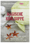 Magische Kohlsuppe