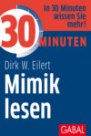 30 Minuten Mimik lesen