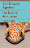 Das Lachen des Geckos