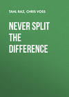 Never Split the Difference