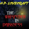 The Whisperer in Darkness