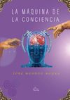 La máquina de la conciencia