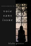 Voie sans issue