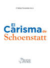 El Carisma de Schoenstatt