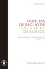 Familias de esclavos en la villa de San Gil