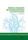 Análisis y simulación de circuitos eléctricos en corriente continua