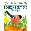 Lexikon der Tiere, Folge 1: Die Vögel