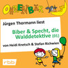 Ohrenbär - eine OHRENBÄR Geschichte, Folge 31: Biber & Specht, die Walddetektive, Teil 1 (Hörbuch mit Musik)