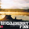 Huckleberry Finn