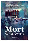 Mort sota zero