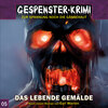 Gespenster-Krimi, Folge 5: Das lebende Gemälde