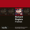 Richard Rogler, Roglers Freiheit