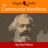 The Communist Manifesto (Unabridged)