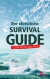 Der christliche Survival-Guide