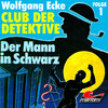 Club der Detektive, Folge 1: Der Mann in Schwarz