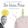 Der kleine Prinz - Das Hörspiel zum Buch