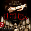 Luther (Ungekürzt)