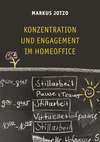 Konzentration und Engagement im Homeoffice