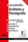 Actualidad de erotismo y pornografía