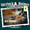 Sherlock Holmes, Die Originale, Fall 8: Der Patient