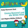 Ohrenbär - eine OHRENBÄR Geschichte, Folge 90: Emma Bommel und die Wilde Hilde (Hörbuch mit Musik)